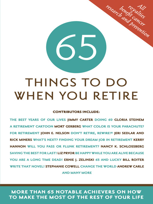 Title details for 65 Things to Do When You Retire by Mark Evan Chimsky - Available